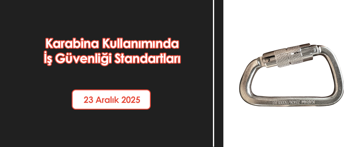  Karabina Kullanımında İş Güvenliği Standartları 
