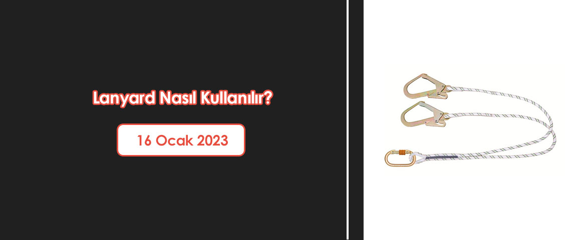  Lanyard Nasıl Kullanılır? 