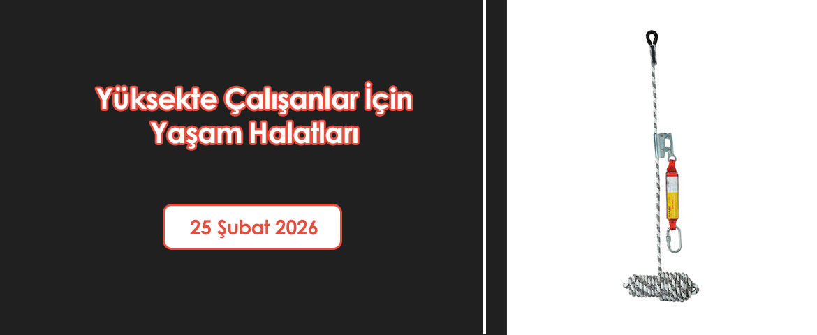 Yüksekte Çalışanlar İçin Yaşam Halatları